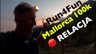 🔴 RELACJA z #Run4Fun  😂 104km po Majorce =104% przyjemności!