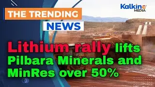 Lithium rally lifts Pilbara Minerals and MinRes over 50%