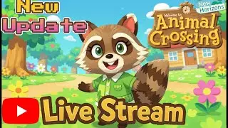 🔴 LIVE: Animal Crossing Nintendo Switch 2 Update 🦝