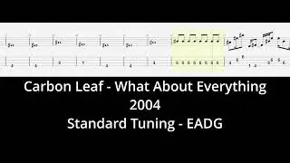 Carbon Leaf - What About Everything Bass Tab