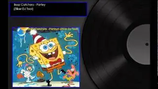 Bazz Catcherz - Partey (Zliker DJ Tool)