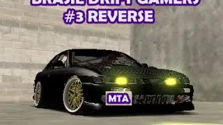 MTA BRASIL DRIFT GAMERS #3 REVERSE
