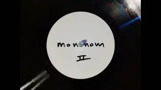 Mononom - Modulate Me [Mononom 002 \ Sound Metaphors 23 008] pitch +3%