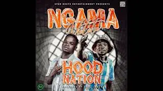 Hood Nation - Ngama Vietete ( Prod By Cool Jezzy ) 2022 Zambian Hit Song 🔥🔥🔥