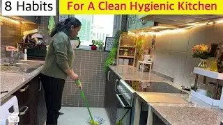 8 Habits of clean Hygienic Kitchen | Daily kitchen cleaning tips | cleaning tips #hacks #kitchen