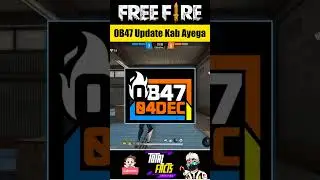 Free Fire OB47 New Update Confirm Date & Time ⏰✅ OB47 Update Kab Aayega 🤔 FF New Update OB 47 🥰