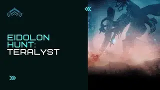 Eidolon Hunting: Teralyst - Redeemer Prime Cheap (and this guy that did more damage than me)