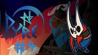 Pyre - Part 4