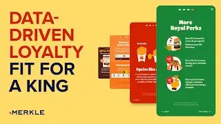 Data-Driven Loyalty Fit for a King | Merkle Burger King Case Study