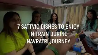 Sattvic Dishes to Order In Train | Food on Track | Order Food Online in Train
