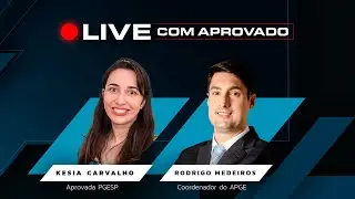 Live com aprovada - Kesia, aprovada na PGESP