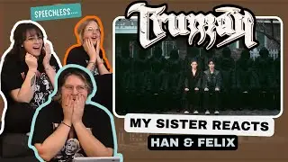MY SISTER & STAY BESTIE REACT to STRAY KIDS ‘TRUMAN’ MV |  | We’re Officially DONE