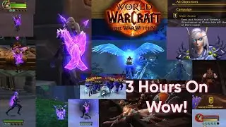 i played world of warcraft for 3 hours