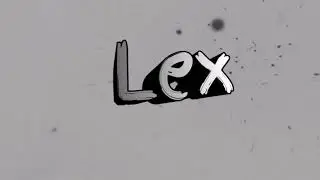 Интро для канала LEX