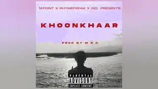 M.POINT - KHOONKHAAR (prod .M E C)
