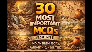 UGC NET MCQs on Palaeolithic, Mesolithic & Neolithic Culture in India