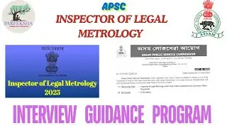 APSC Inspector of Legal Metrology l Interview Guidance Program l Lecture 3