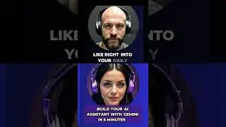 Build Your AI Assistant with Gemini in 5 Minutes 🫡