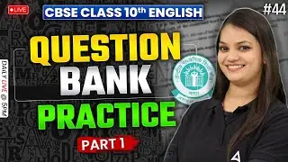 CBSE Class 10 English  | Question Bank Class 10 CBSE 2024 English  | By Nidhi Ma'am