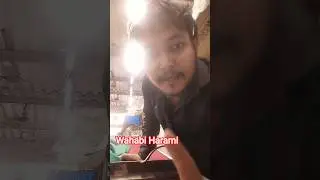 Wahabi Harami hai