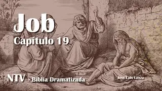 Job 19 / NTV / Biblia dramatizada