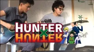 Hunter X Hunter Acoustic Instrumental Cover