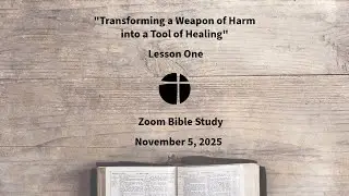 Zoom Bible Study - Lesson One - 
