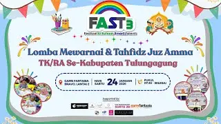 🔴 FAST 3 LOMBA MEWARNA DAN TAHFIDZ TK SE TULUNGAGUNG