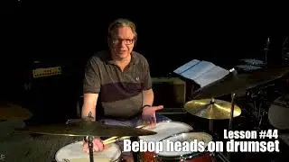 44 Bebop heads on drumset
