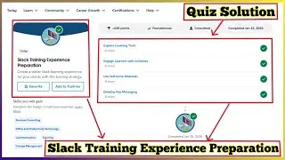 Slack Training Experience Preparation | Salesforce Trailhead | Quiz Solution
