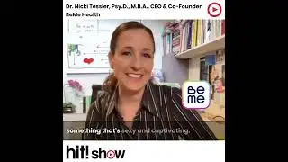 HITshow, BeMe Health, Dr. Nicki Tessler