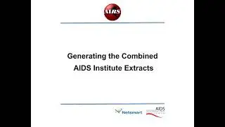 Combined AIDS Institute Extracts Tutorial