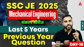 SSC JE 2025 Sanklap Series | Mechanical Previous Year Question Paper | 5 Years | Day-10 by RK Sir