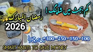 Low Budget Shopping For RAMZAN KAREEM PREPARATIONS 2026🌙|Smart Habits of Housewives to Save Money ✨️