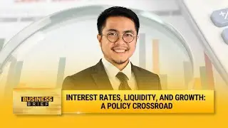 Interest rates, liquidity, and growth: A policy crossroad | Business Brief