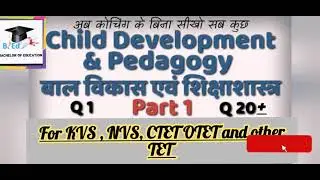 Part-1:MCQs on growth and development ( syllabus based )// KVS, NVS,CTET and OTET //@b.eddetailing