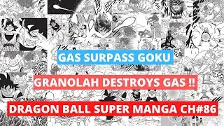 ALL OUT WAR !? || AN UNEXPECTED ENDING OF GAS !! || DRAGON BALL SUPER MANGA CH 86.