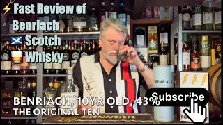 ⚡️Fast Review of Benriach, 10yr old, 43% The Original Ten 🏴󠁧󠁢󠁳󠁣󠁴󠁿🥃