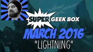 Super Geek Box :: March 2016 :: 