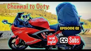 Chennai to Ooty on Apache RR310 and RE || Episode 02 || English Subs || JBNY Life