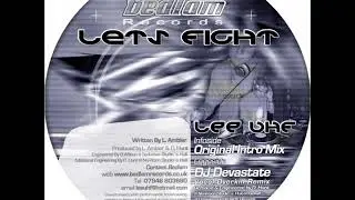 Lee UHF- Lets fight (Original Mix)- Bedlam Records- BED001A- 2003