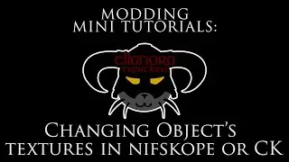 Мини-уроки по моддингу: изменение текстур объектов в Nifskope или CK