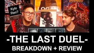 THE LAST DUEL - Breakdown and Review (SPOILERS)