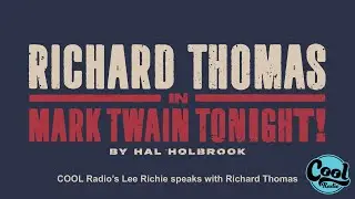 COOL Radio Interview with Richard Thomas