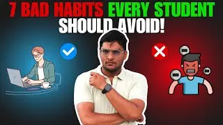 7 Bad Habits to Avoid for Better Focus in Studies | Boost Your Concentration Today! |