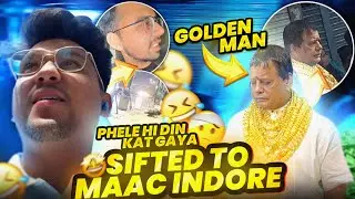 shifted to indore Maac