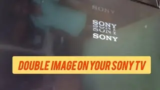Sony Tv Double Image | Model : kd-43x750e