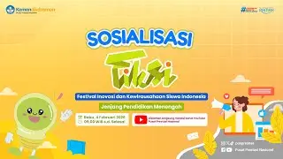 Sosialisasi Festival Inovasi dan Kewirausahaan Siswa Indonesia (FIKSI) Jenjang Dikmen 2026