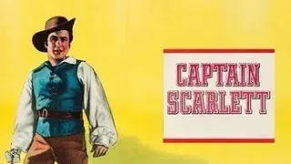 Captain Scarlett (1953 Adventure) - Thomas Carr, | Richard Greene, Leonora Amar, Nedrick Young