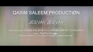 New Masihi Geet 2020 | Jeevay Jeevay | Video Song | By Haroon Meraj